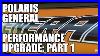 Polaris_General_Performance_Upgrade_Part_1_01_lv
